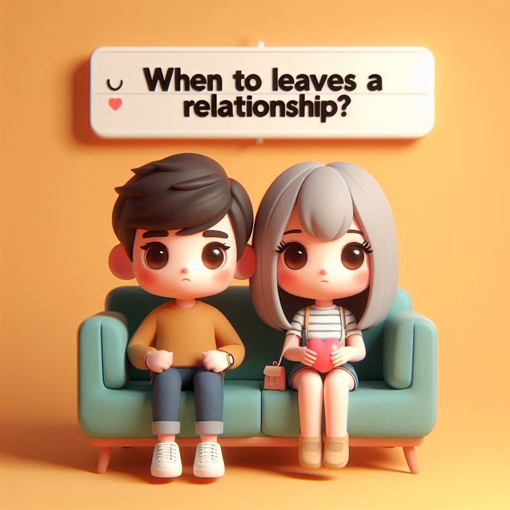When to leaves a relationship