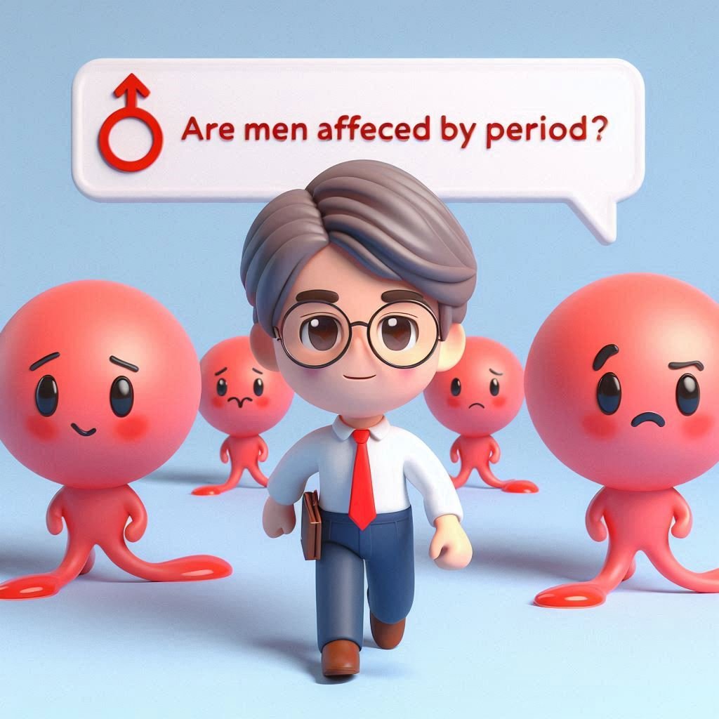 Are men affected by period