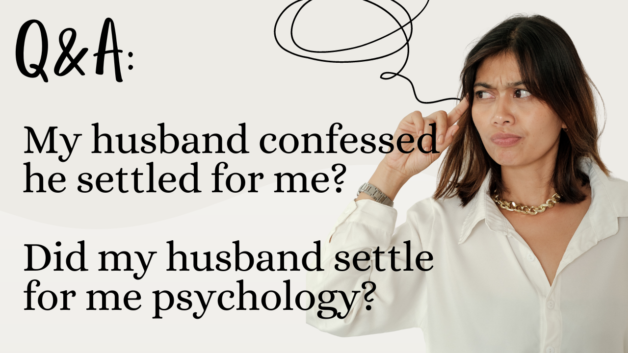 husband settle for me