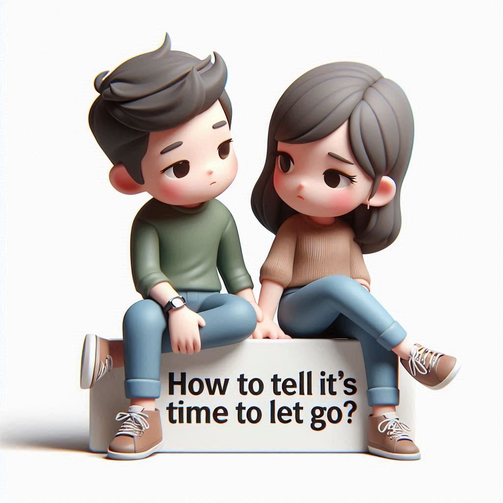 #52 How to tell if it’s time to let go? || Best Solution